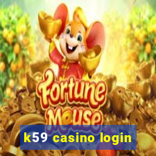 k59 casino login